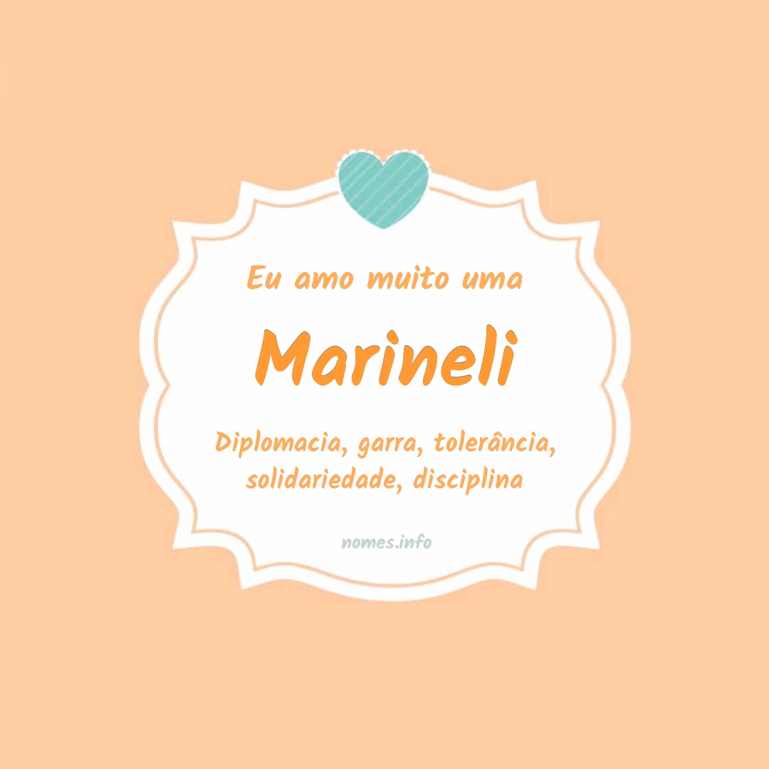 Eu amo muito Marineli