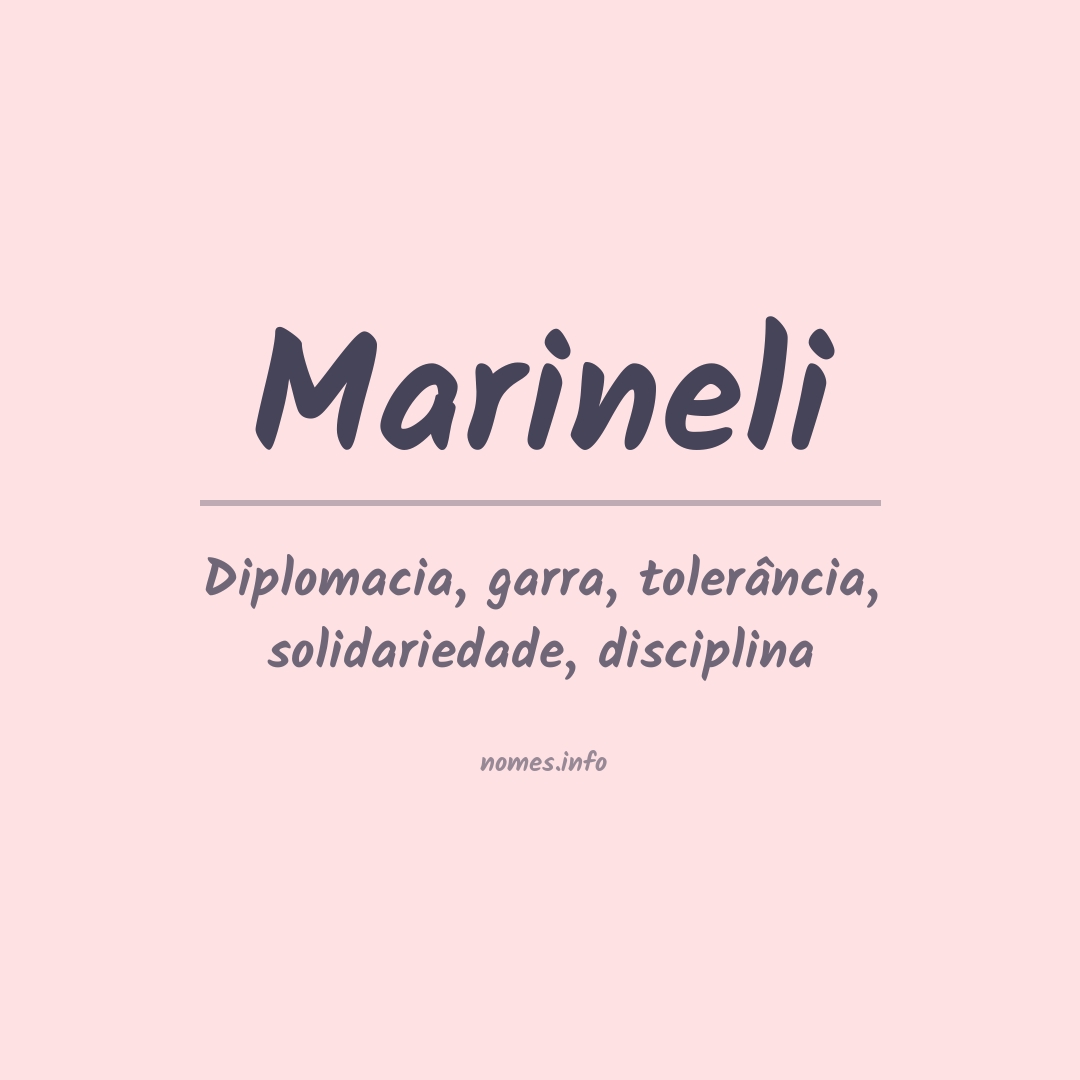 Significado do nome Marineli