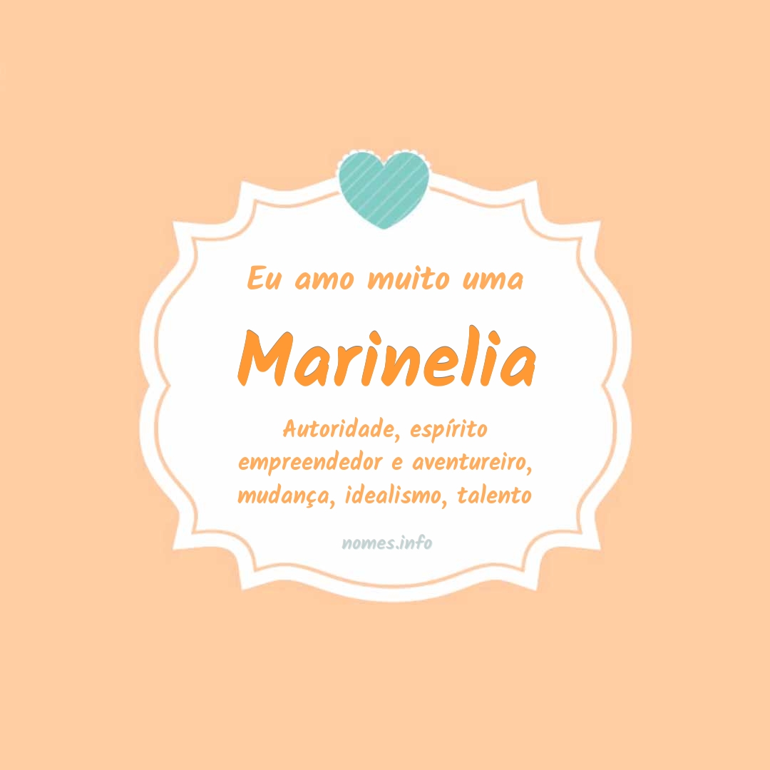 Eu amo muito Marinelia