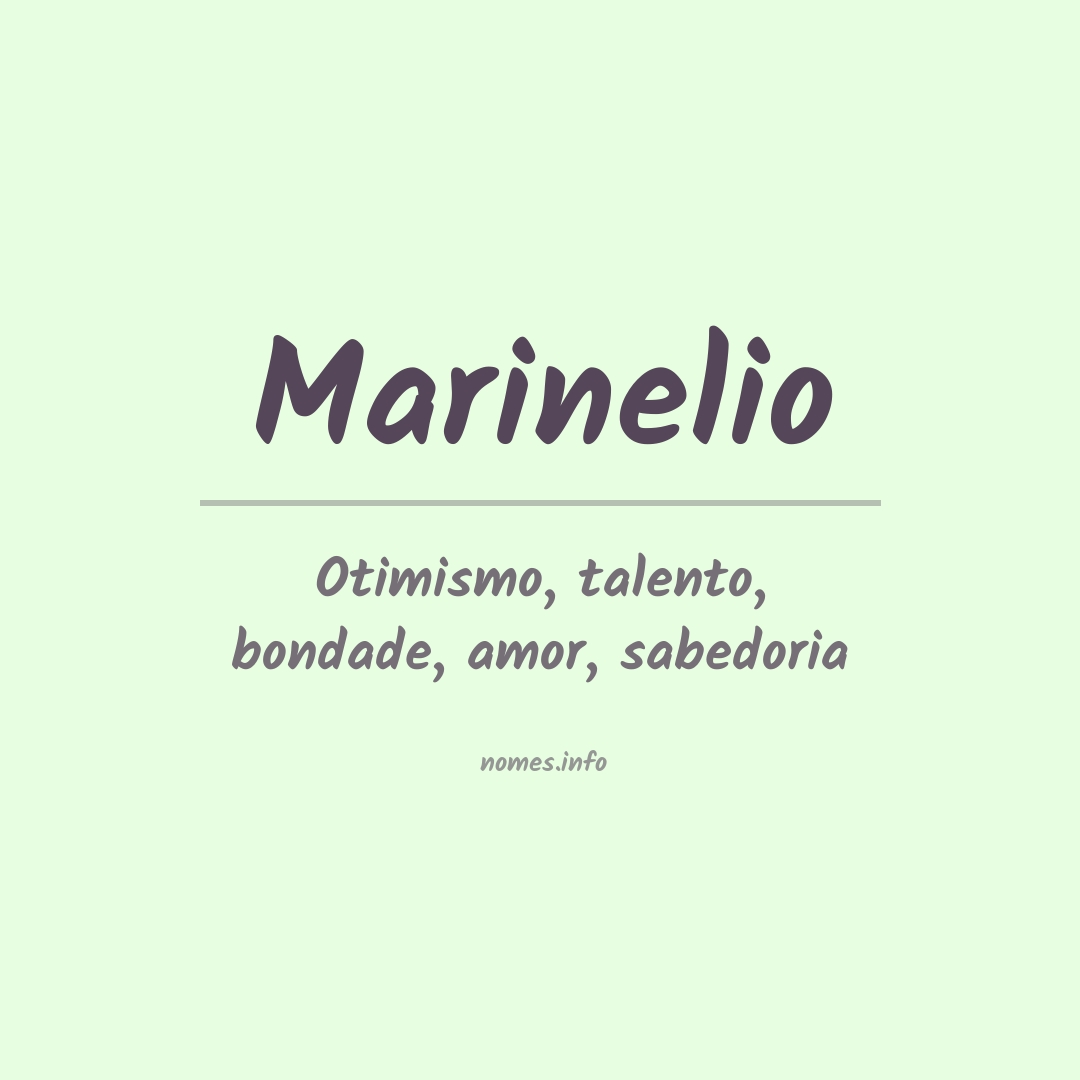 Significado do nome Marinelio