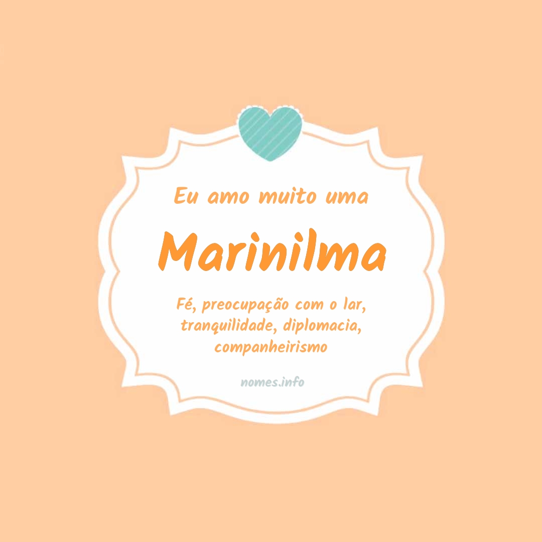 Eu amo muito Marinilma