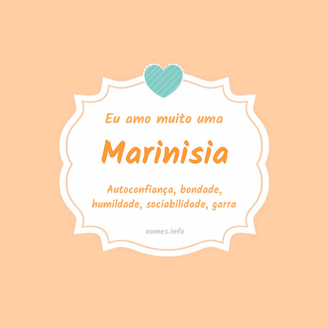 Eu amo muito Marinisia