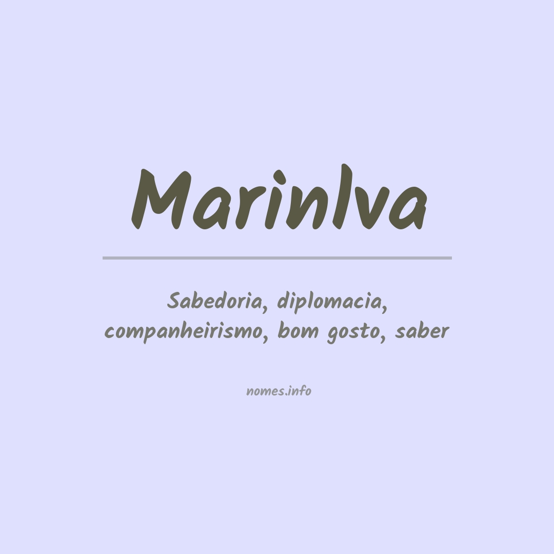 Significado do nome Marinlva