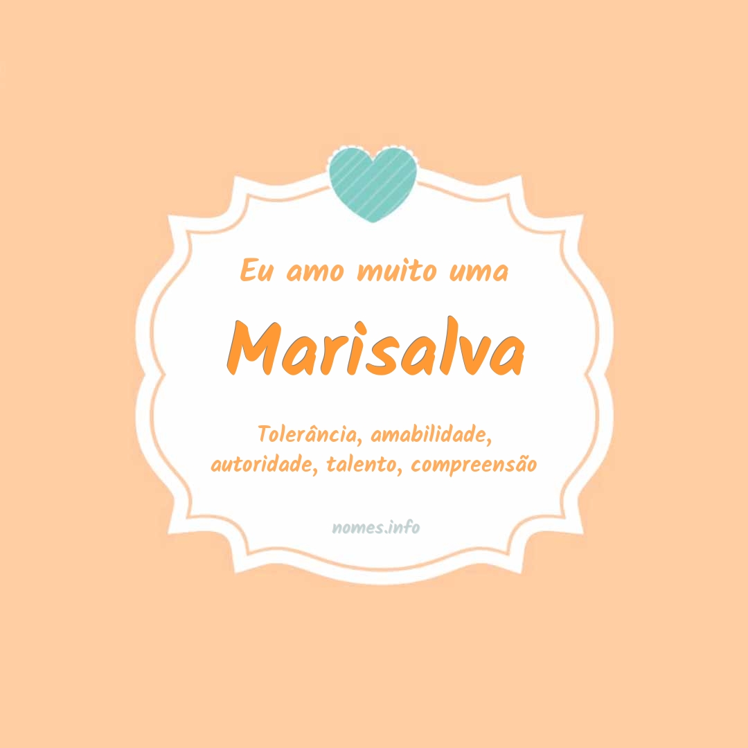 Eu amo muito Marisalva
