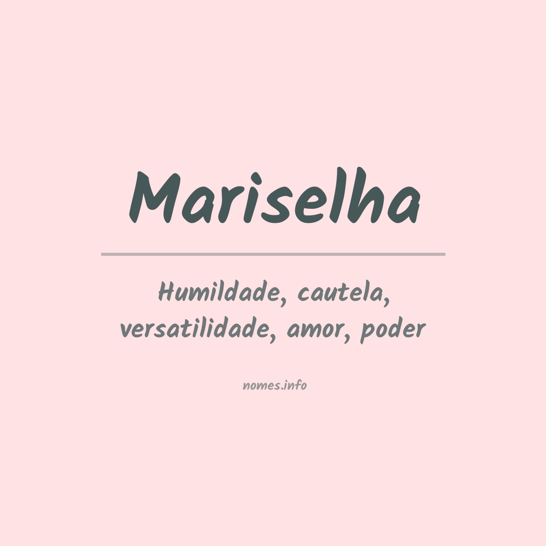 Significado do nome Mariselha