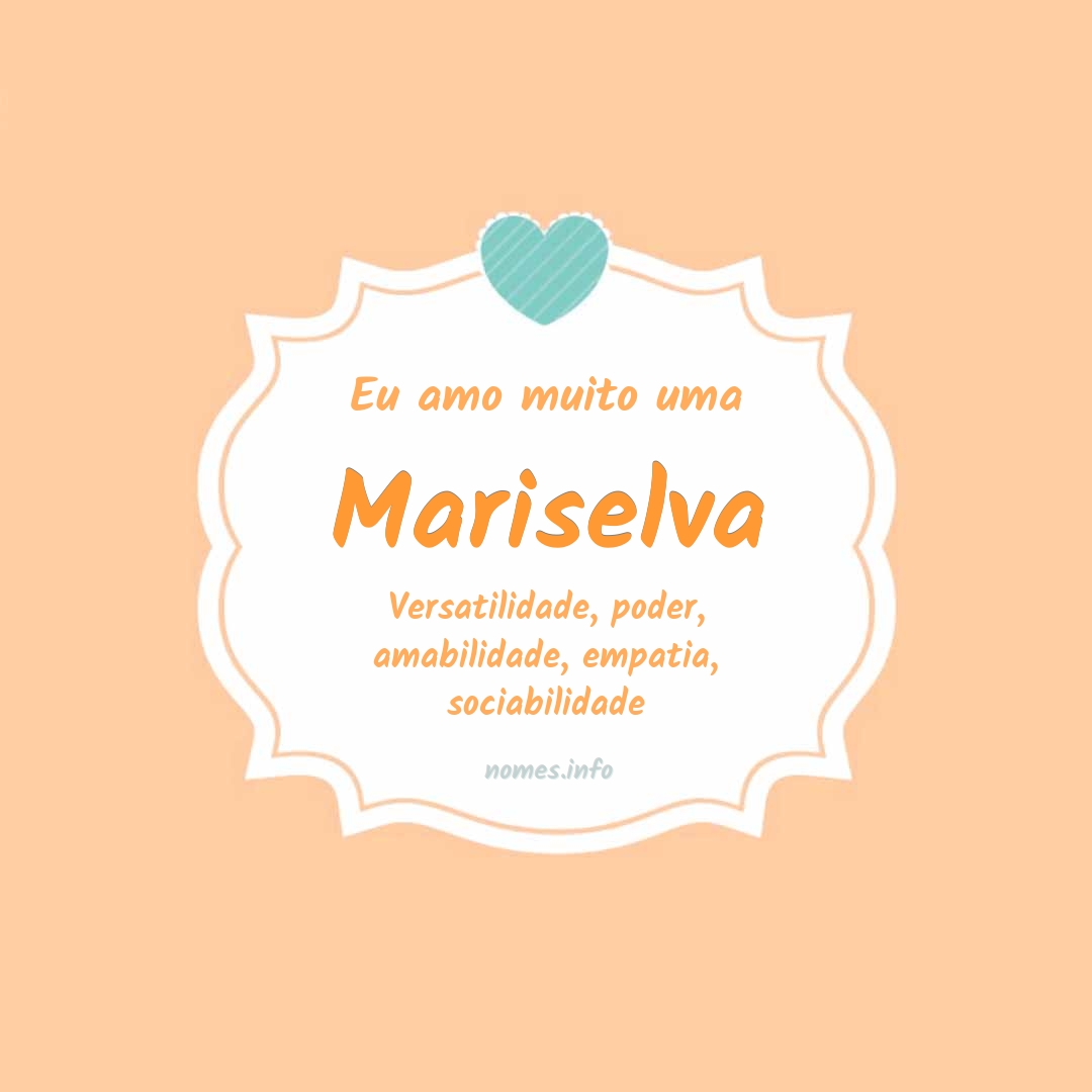 Eu amo muito Mariselva