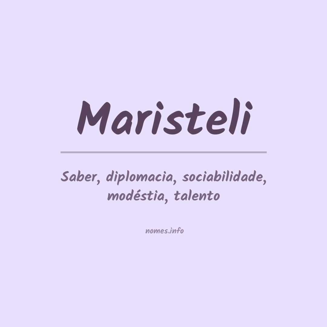 Significado do nome Maristeli