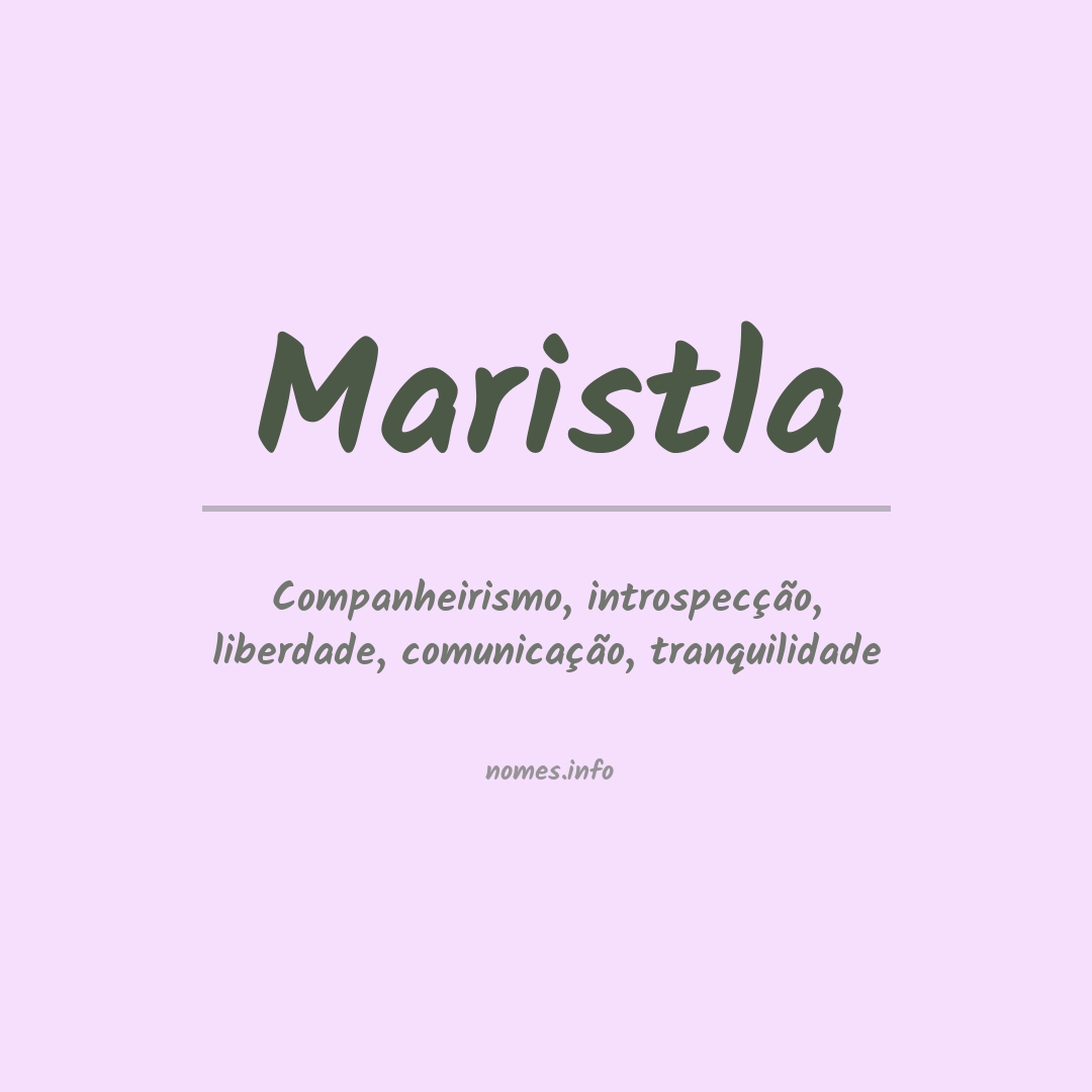 Significado do nome Maristla