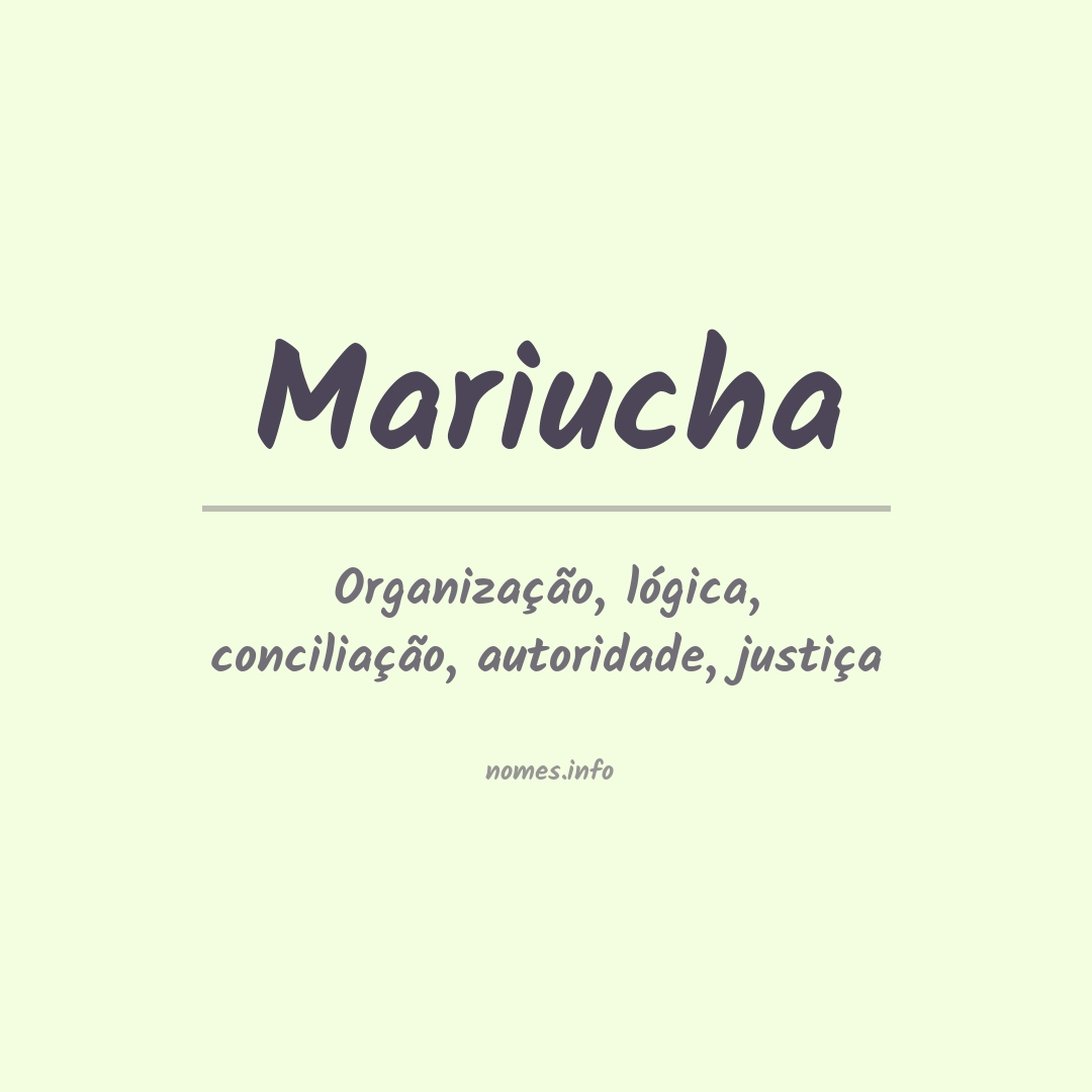 Significado do nome Mariucha