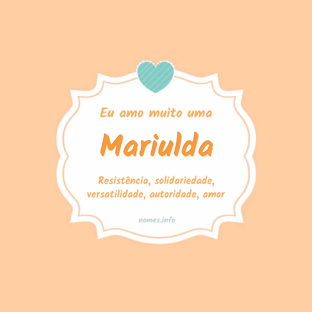Eu amo muito Mariulda