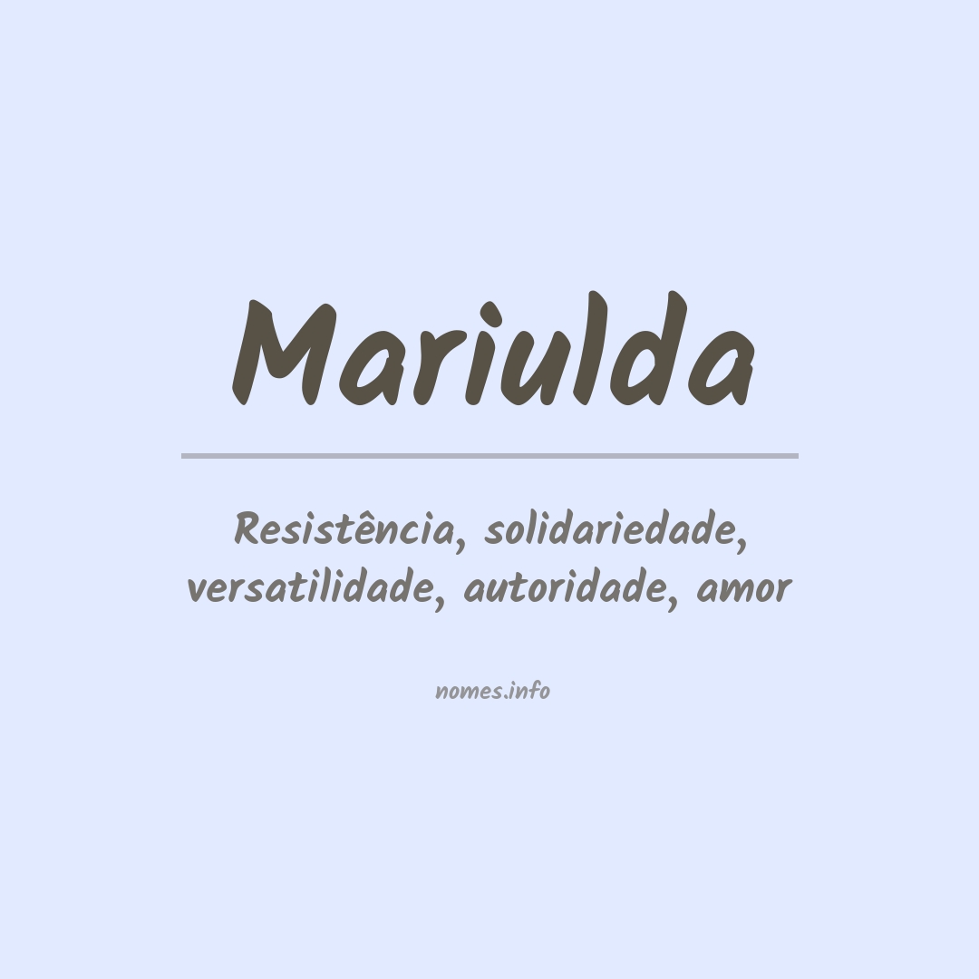 Significado do nome Mariulda