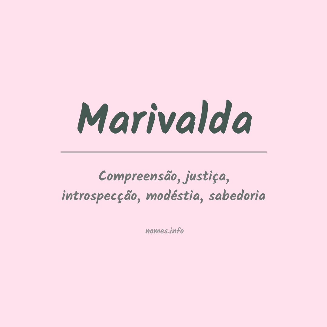 Significado do nome Marivalda