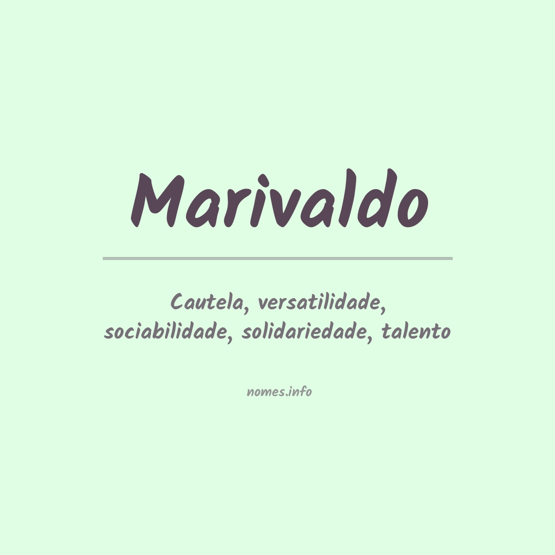 Significado do nome Marivaldo