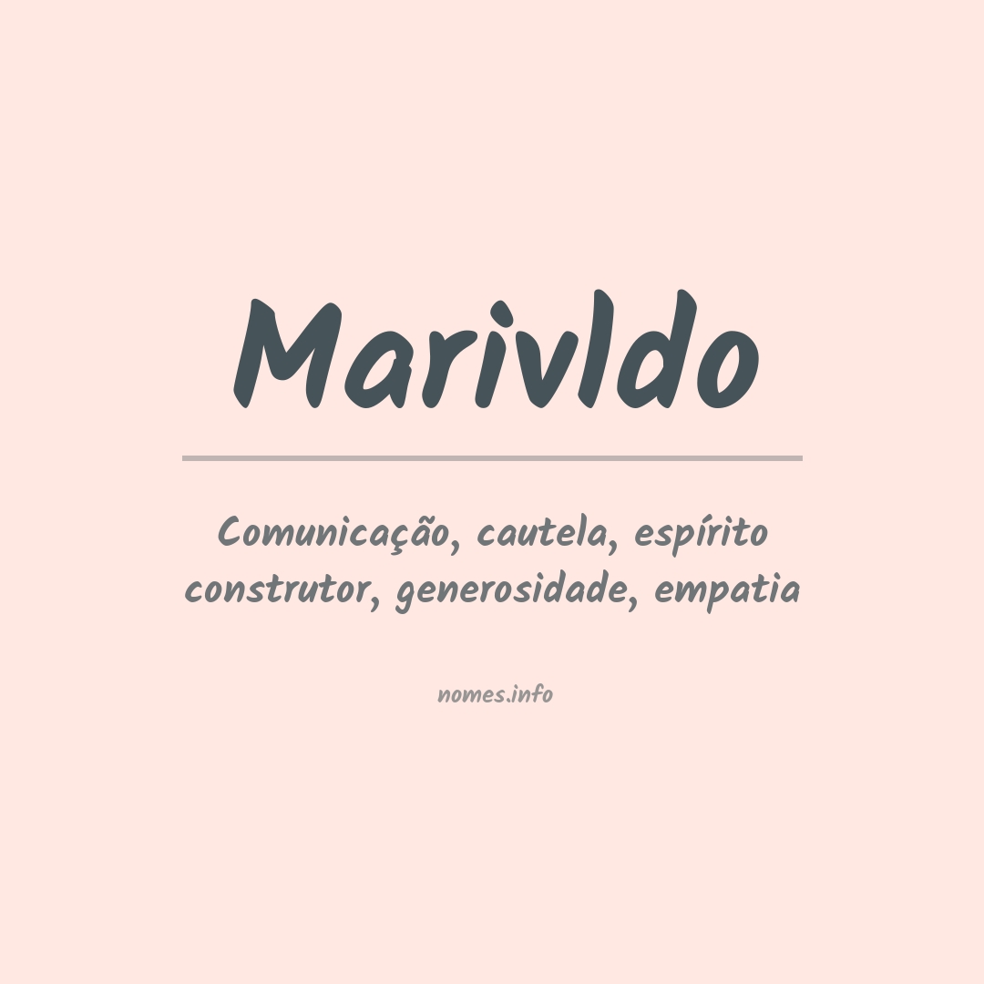 Significado do nome Marivldo