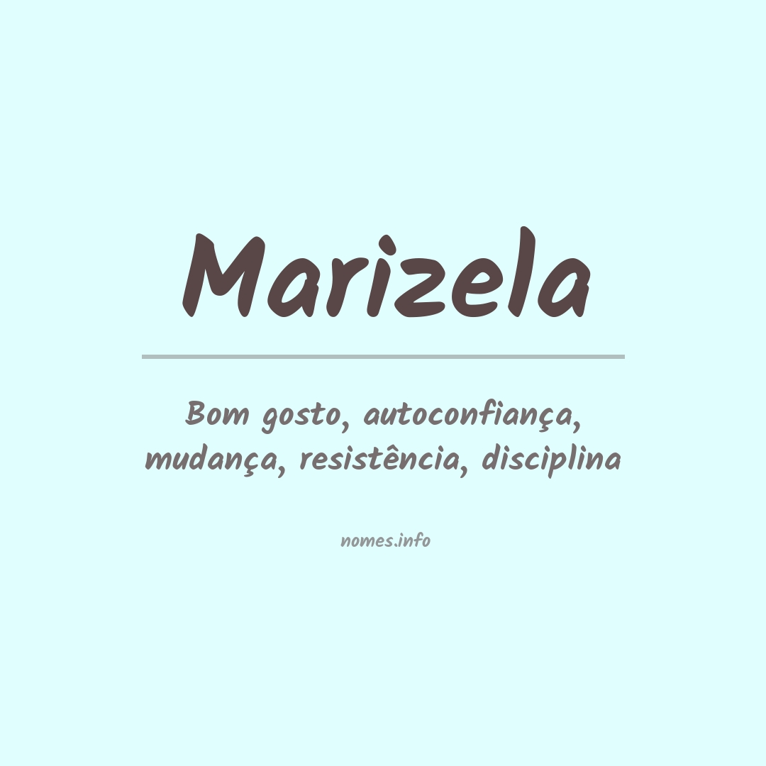 Significado do nome Marizela