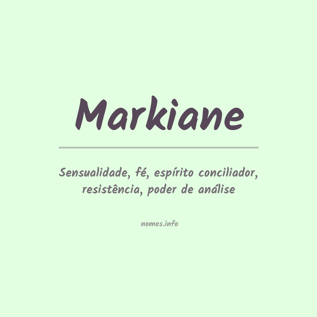 Significado do nome Markiane