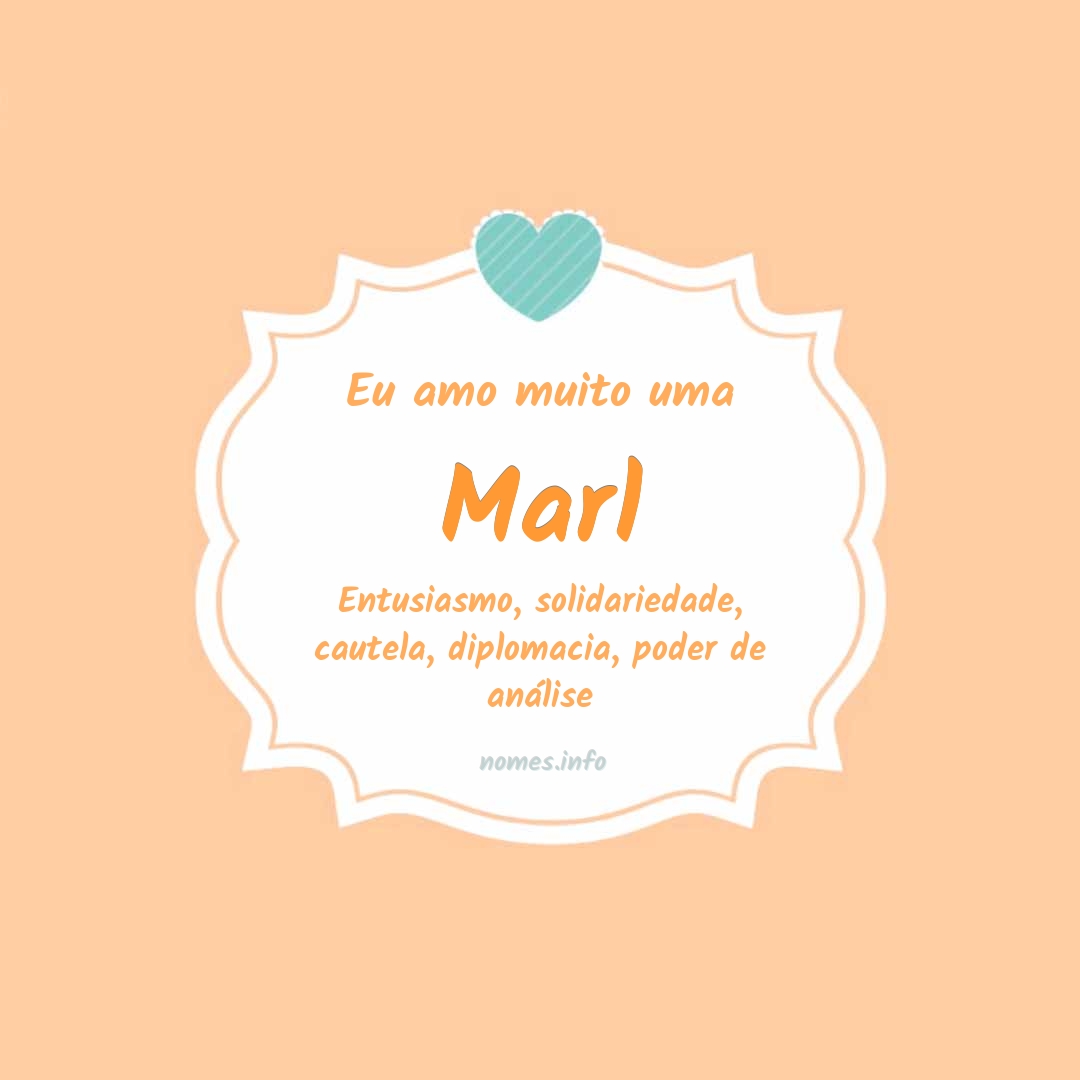 Eu amo muito Marl