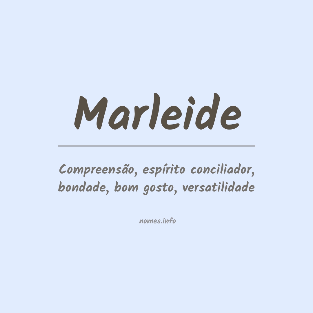 Significado do nome Marleide