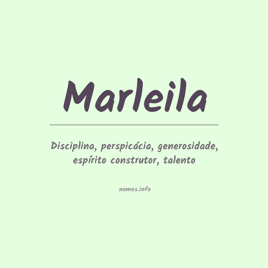 Significado do nome Marleila