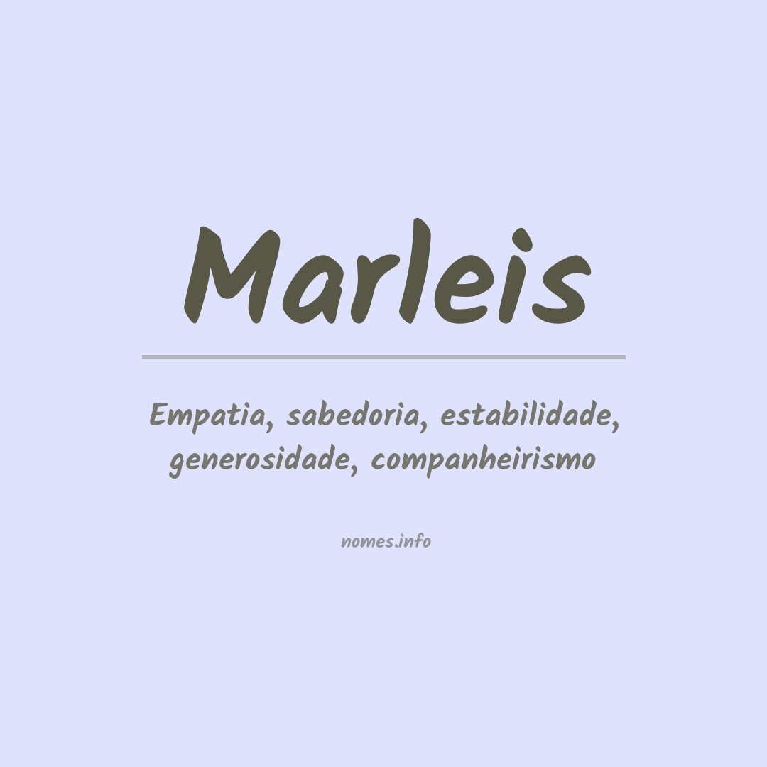 Significado do nome Marleis