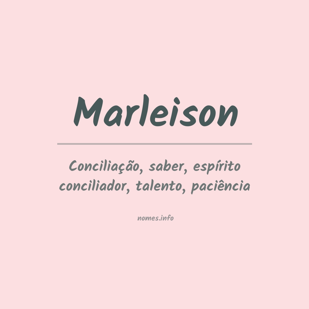 Significado do nome Marleison