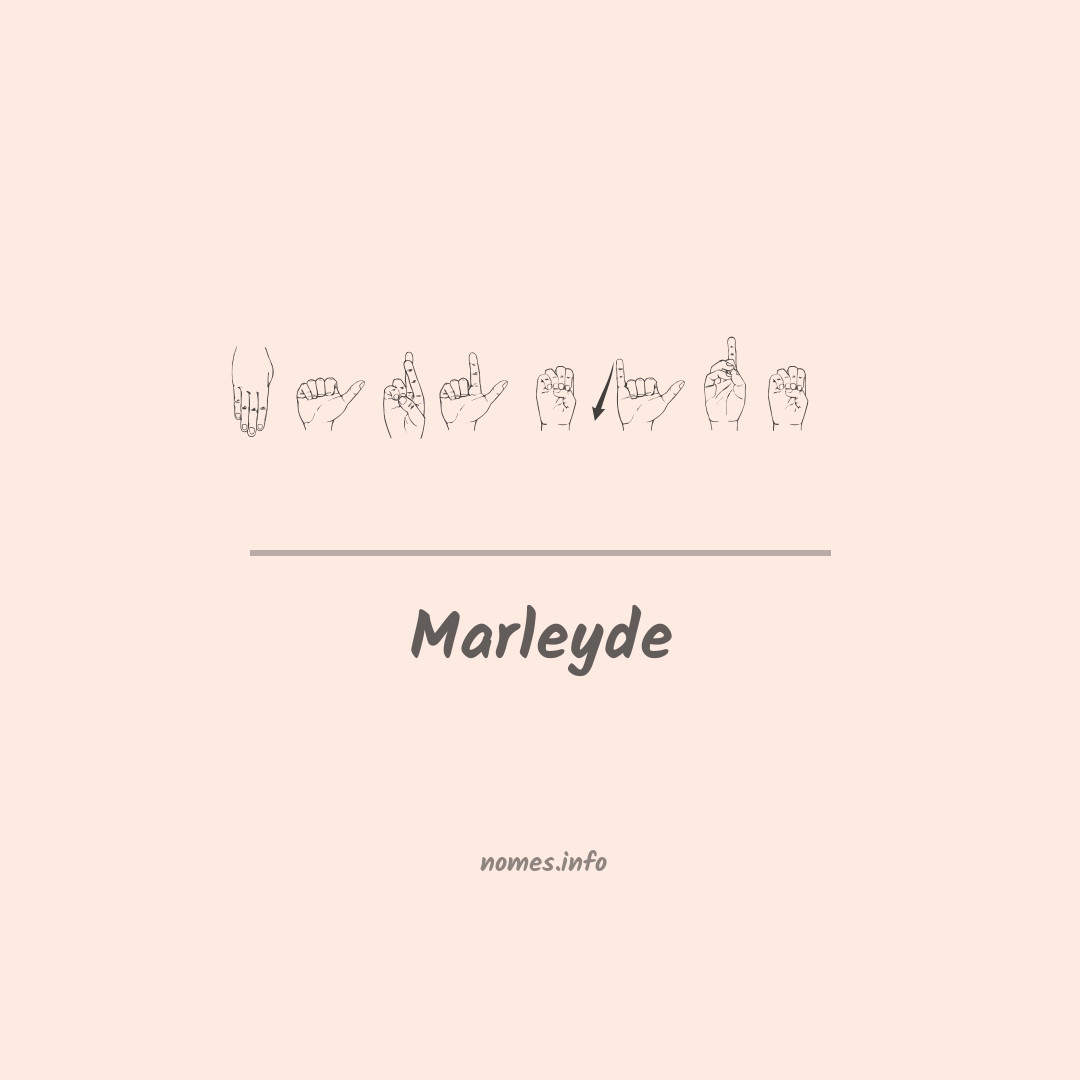 Marleyde em Libras