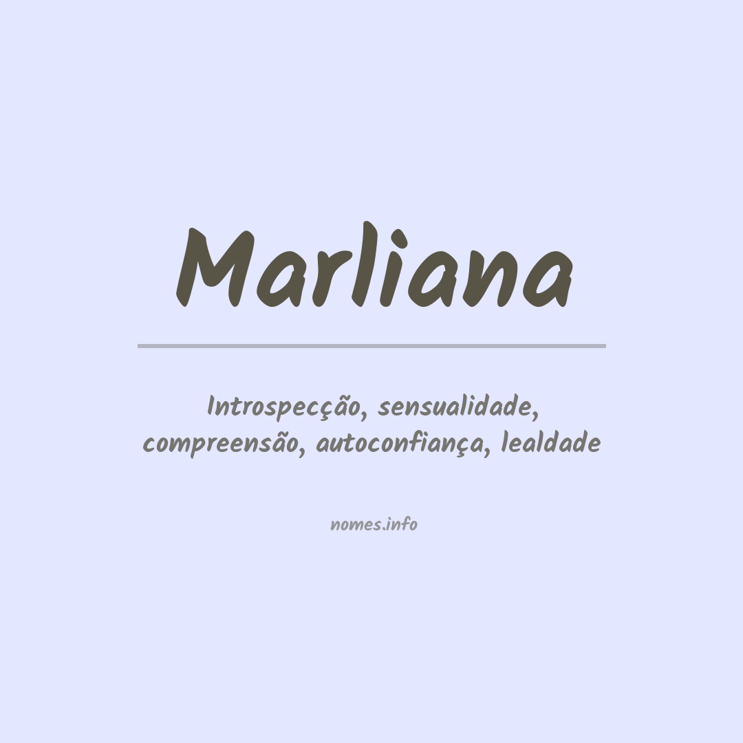 Significado do nome Marliana