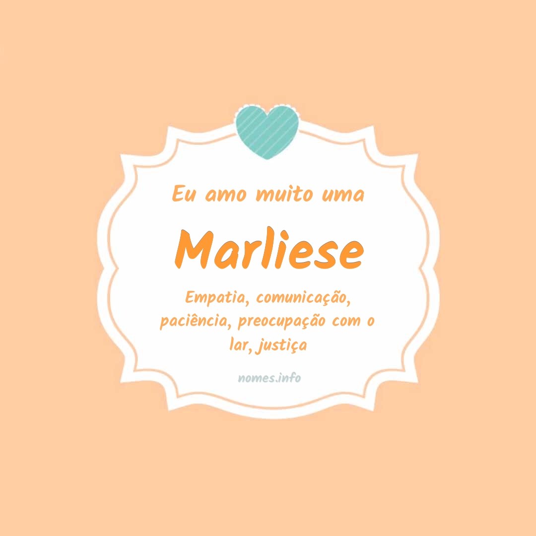 Eu amo muito Marliese