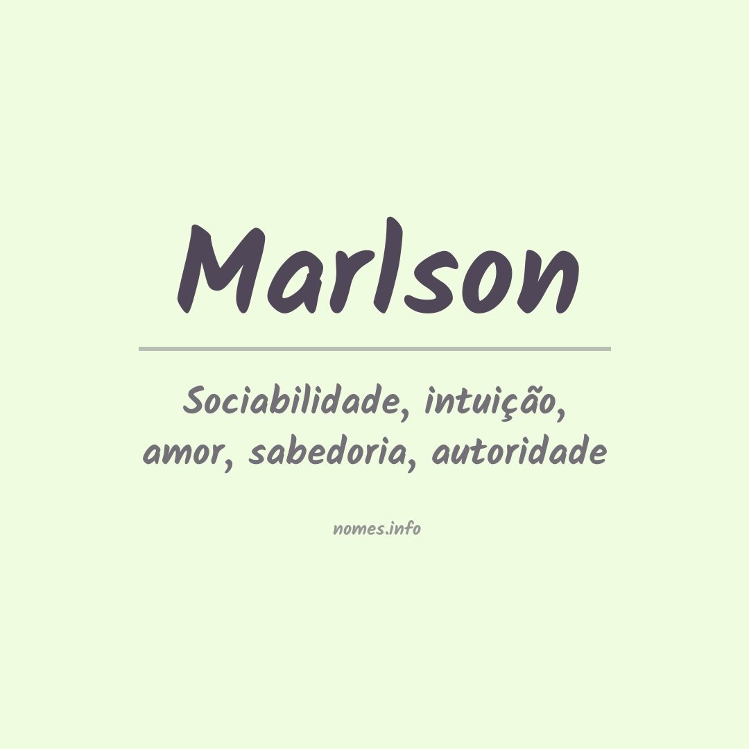 Significado do nome Marlson