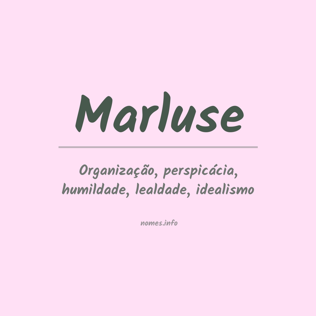 Significado do nome Marluse