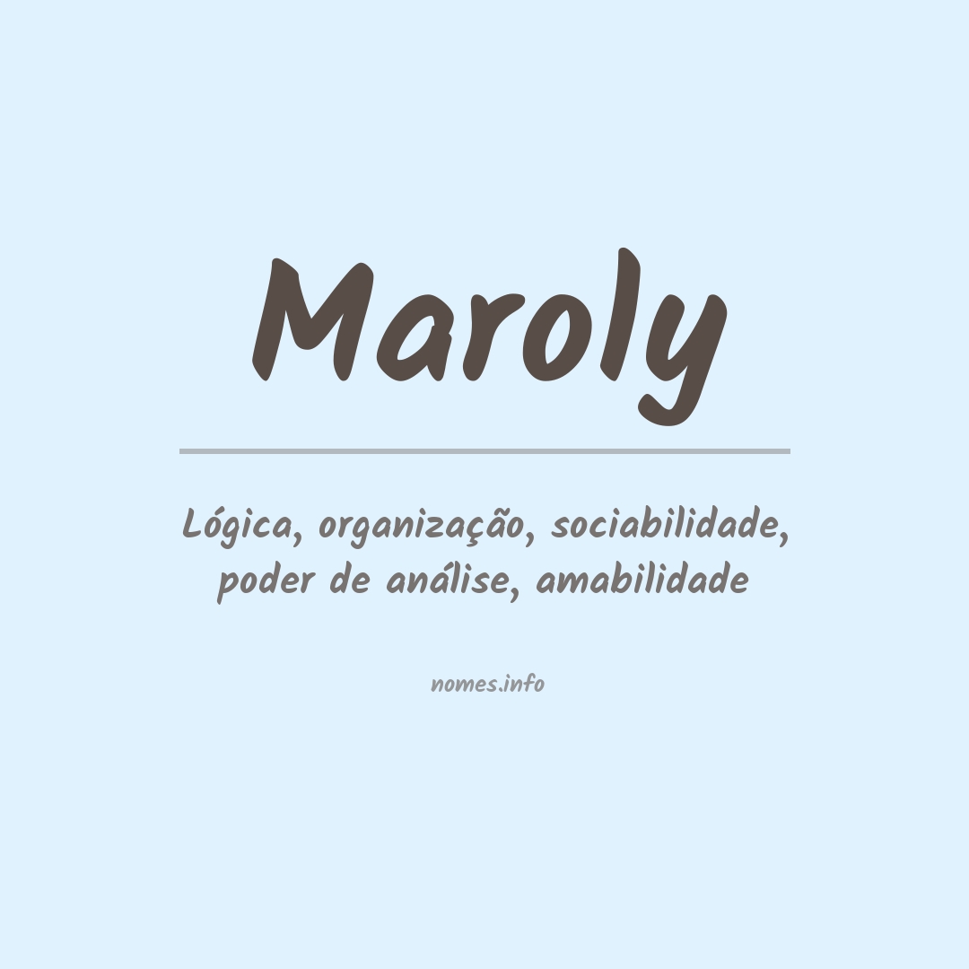 Significado do nome Maroly