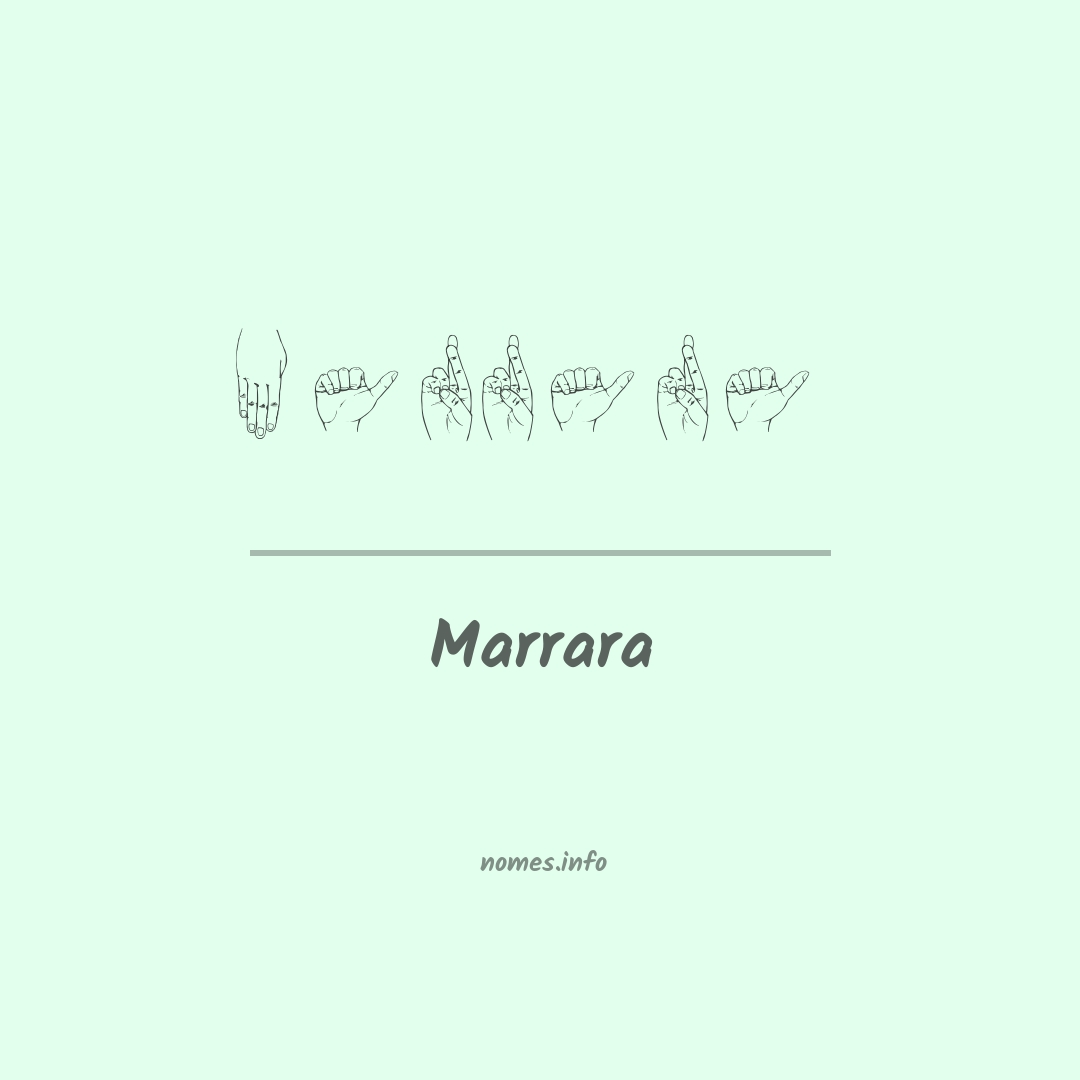 Marrara em Libras