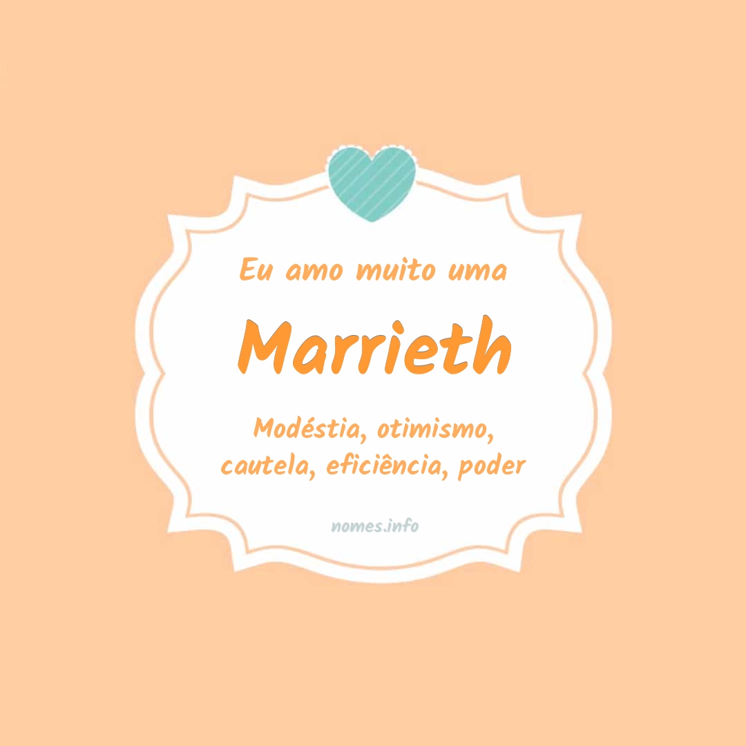 Eu amo muito Marrieth
