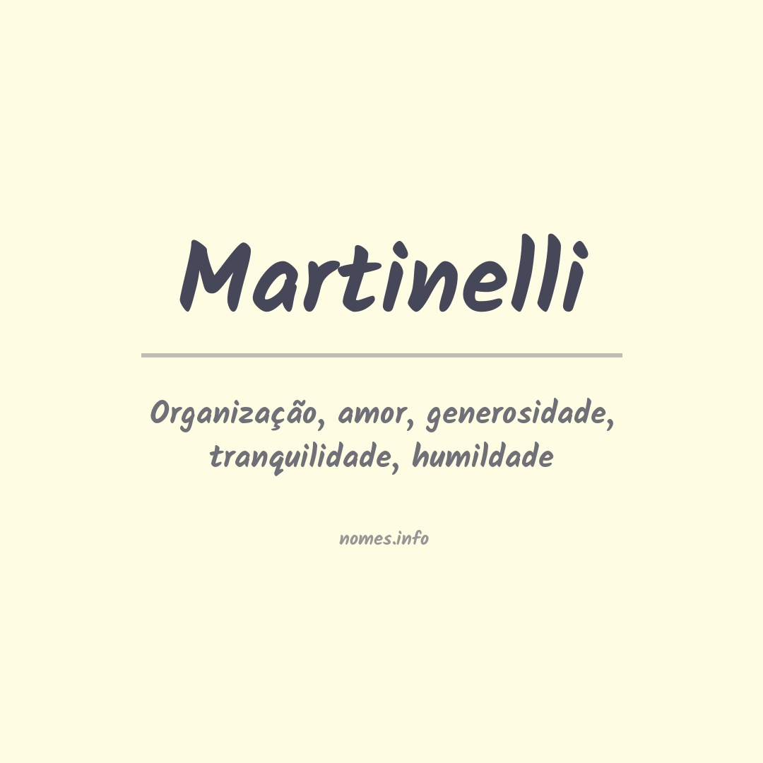 Significado do nome Martinelli