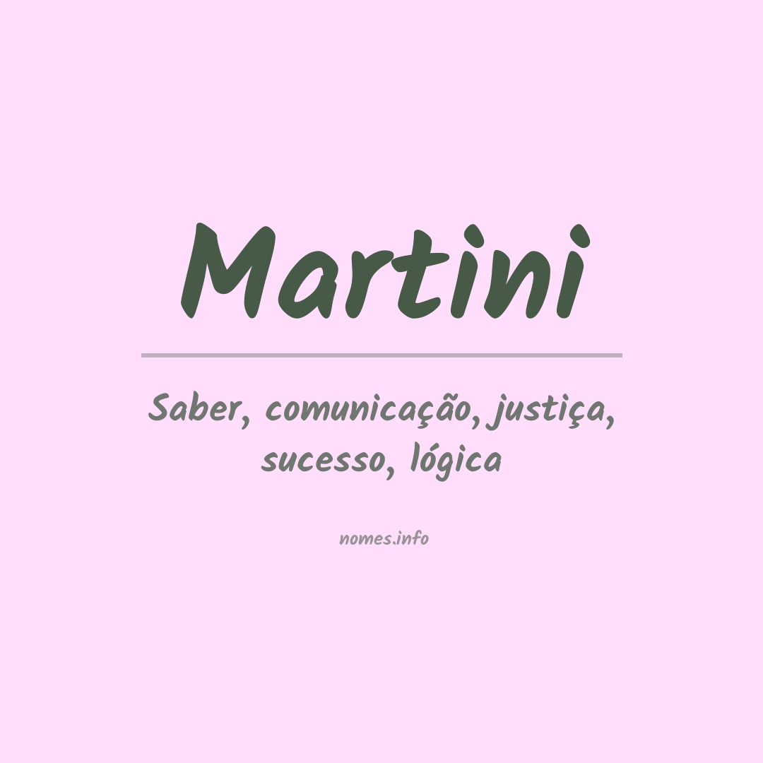 Significado do nome Martini