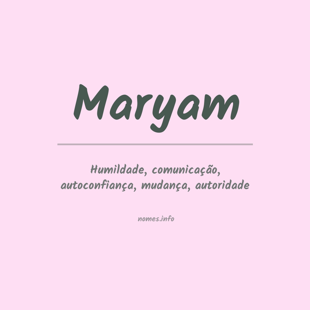 Significado do nome Maryam