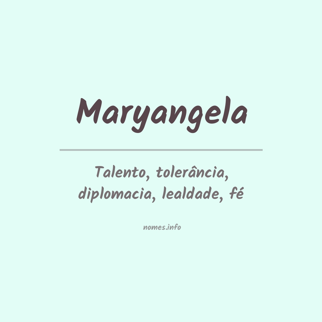 Significado do nome Maryangela