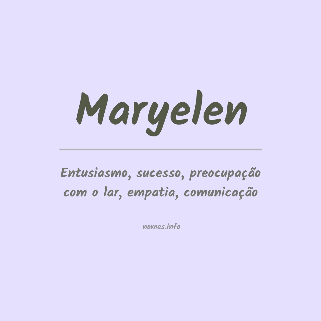 Significado do nome Maryelen