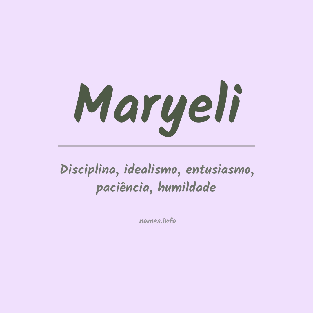 Significado do nome Maryeli
