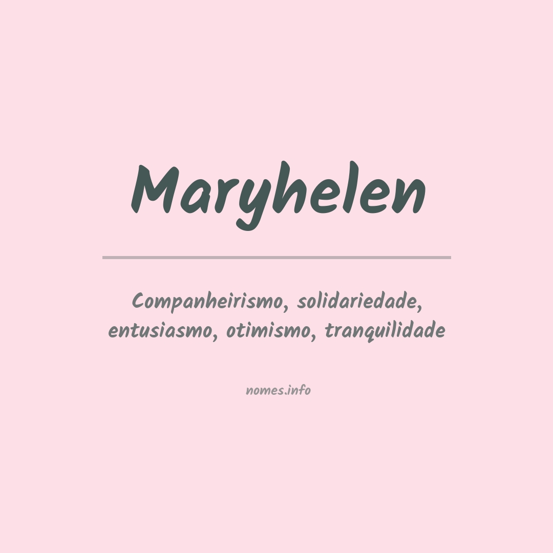 Significado do nome Maryhelen