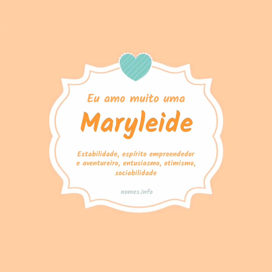 Eu amo muito Maryleide