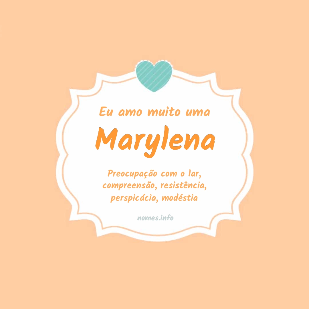 Eu amo muito Marylena