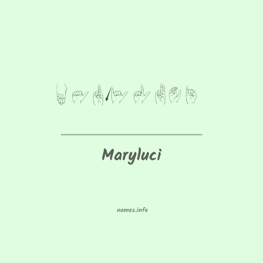 Maryluci em Libras
