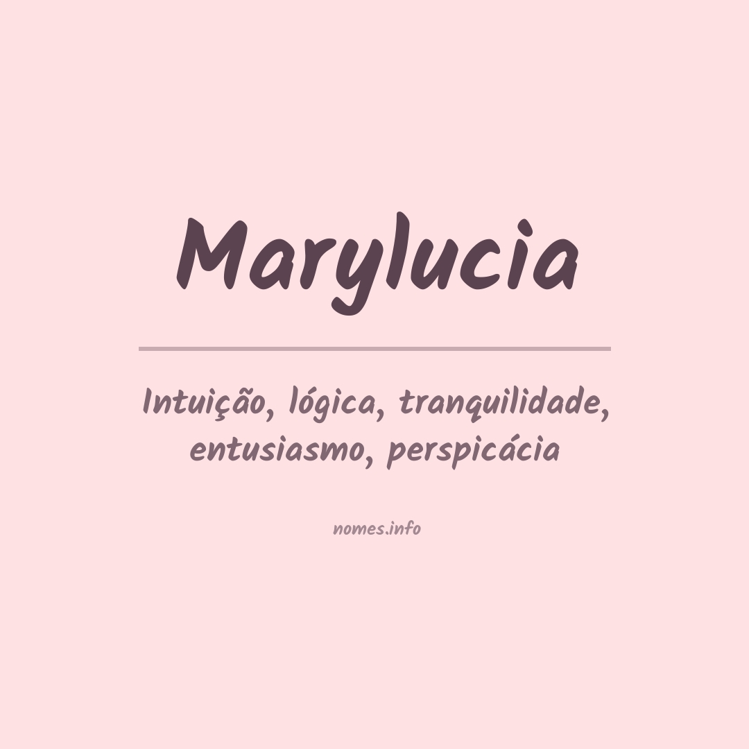 Significado do nome Marylucia