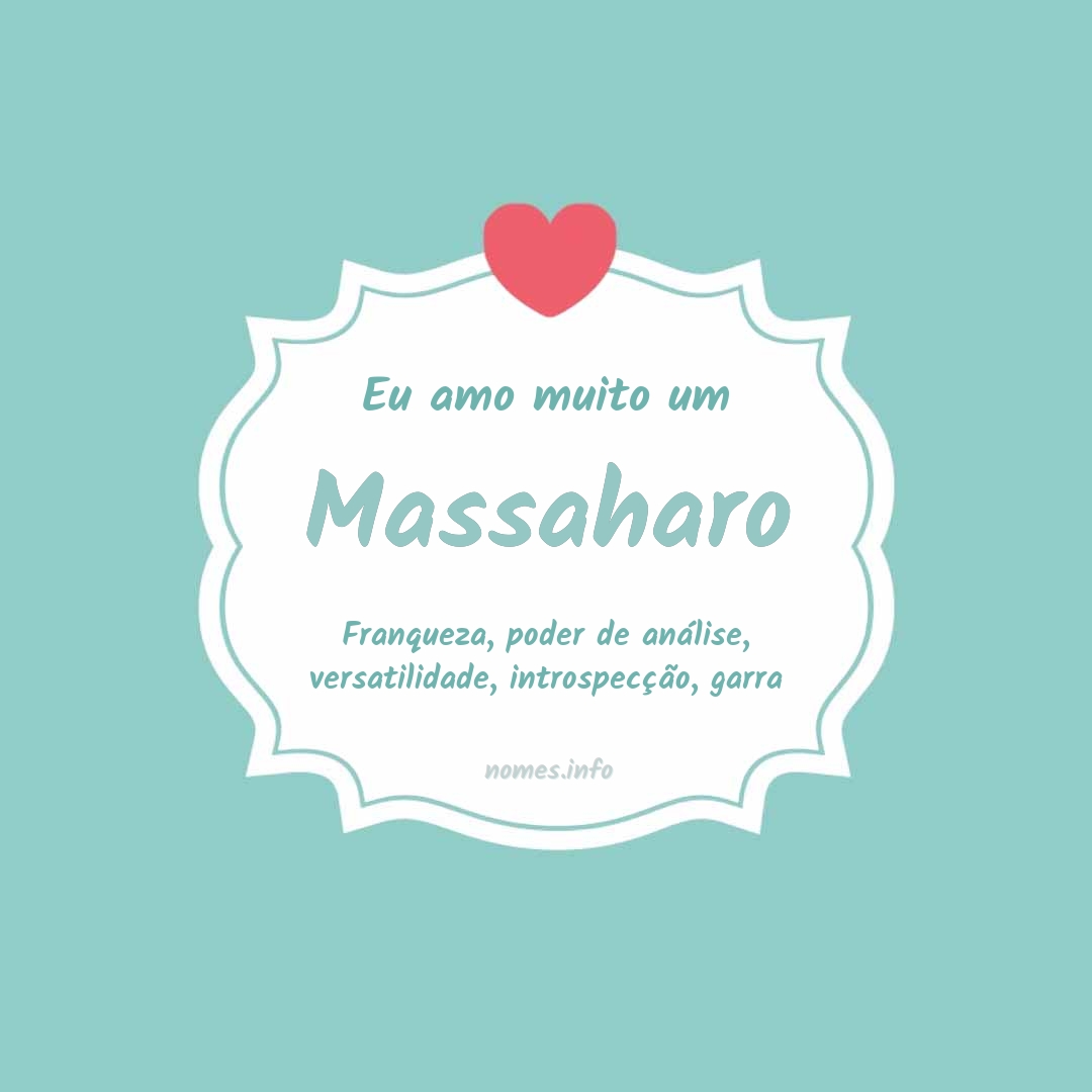 Eu amo muito Massaharo