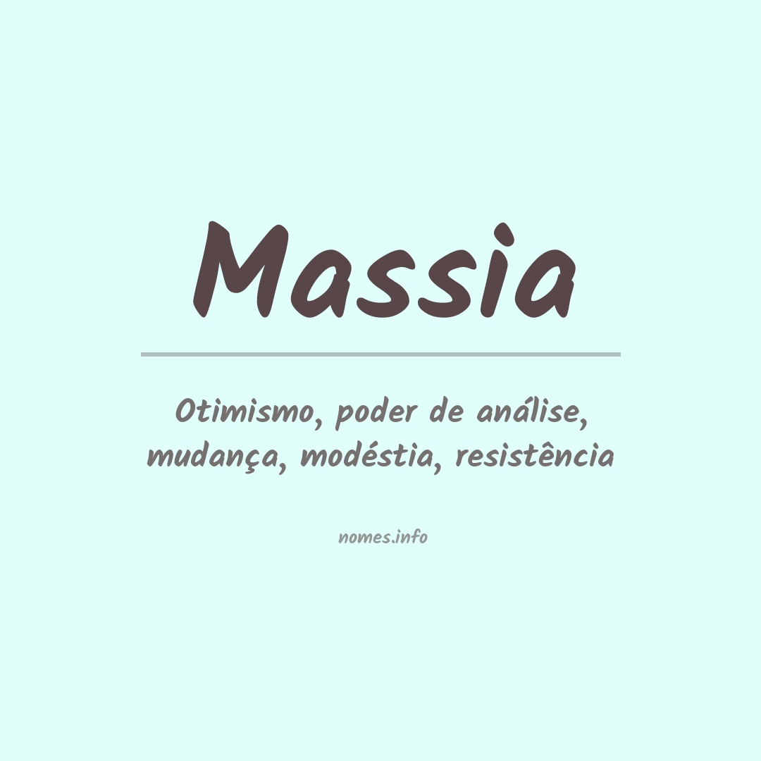 Significado do nome Massia Significado do nome Massia