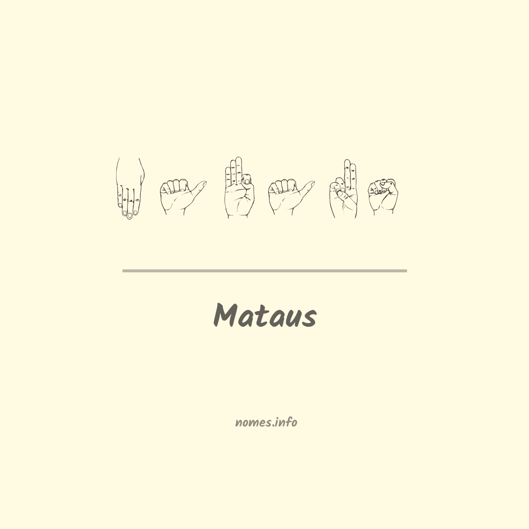 Mataus em Libras