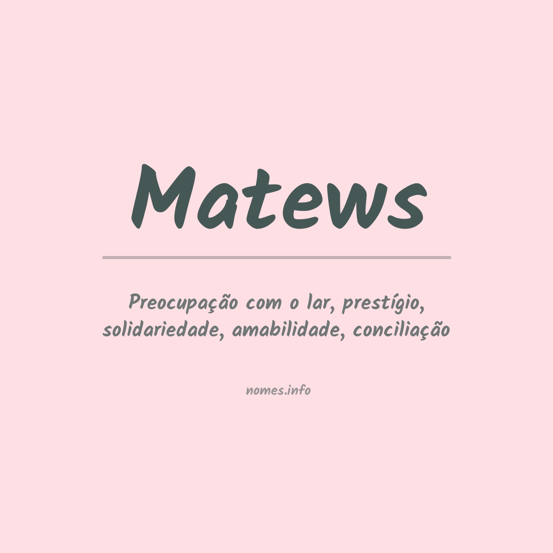 Significado do nome Matews