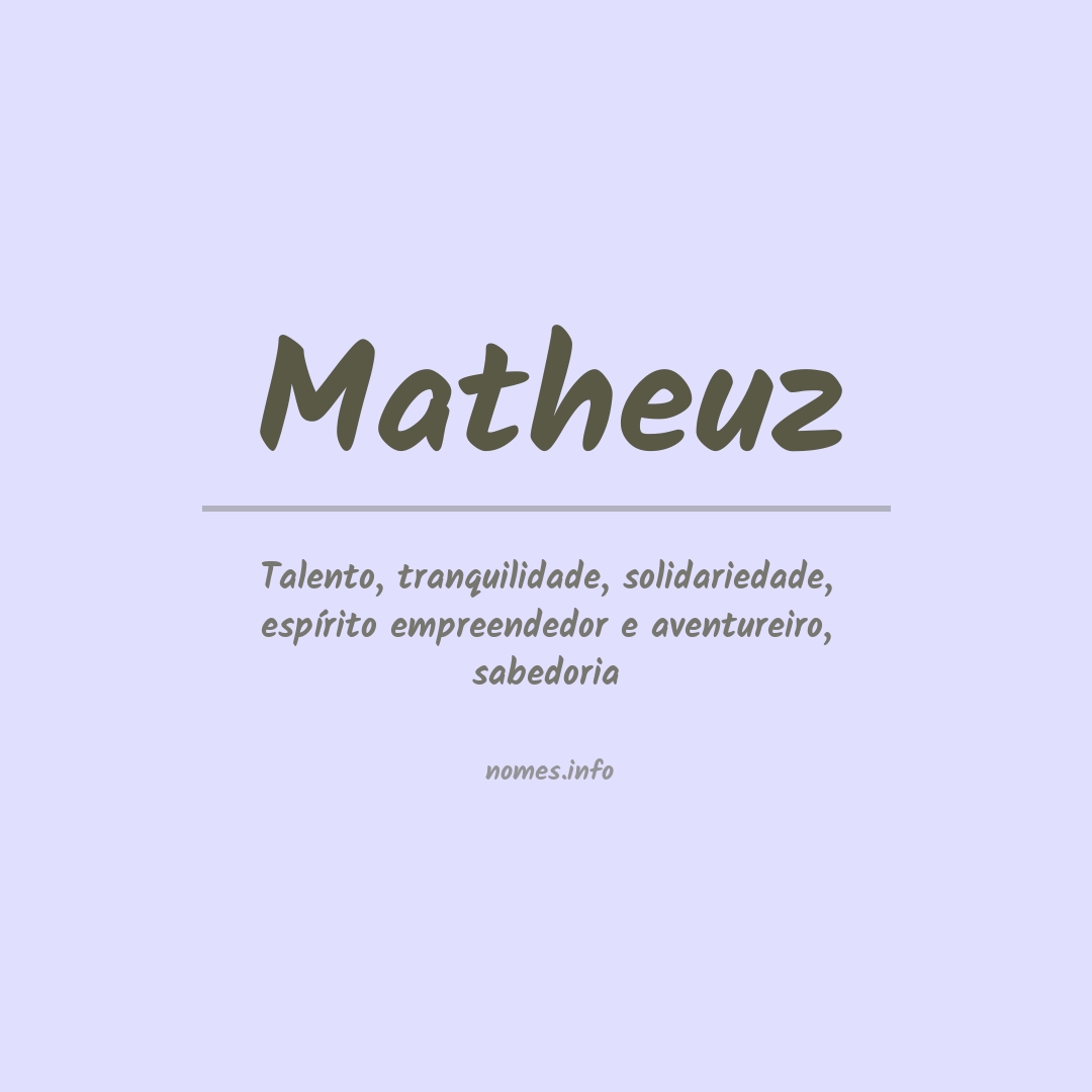 Significado do nome Matheuz