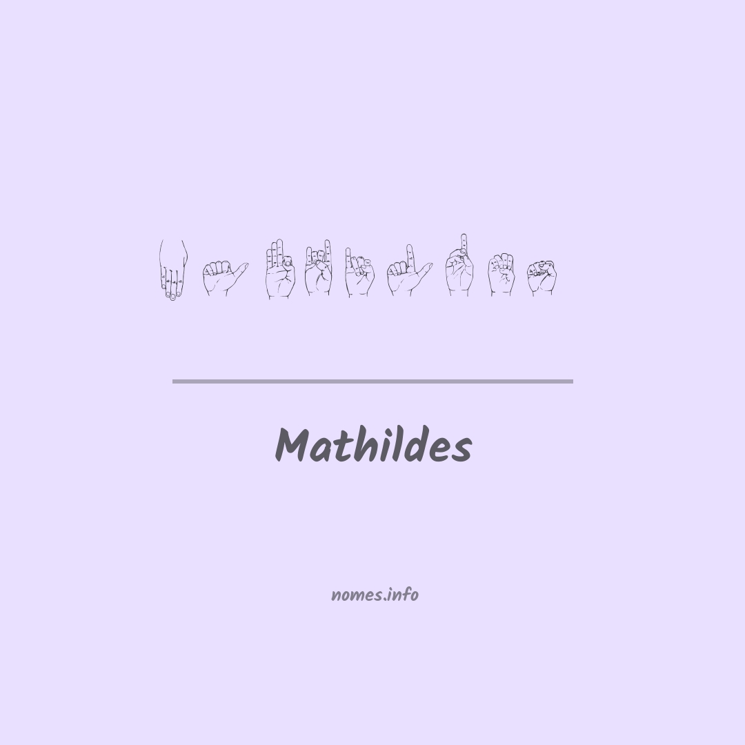 Mathildes em Libras